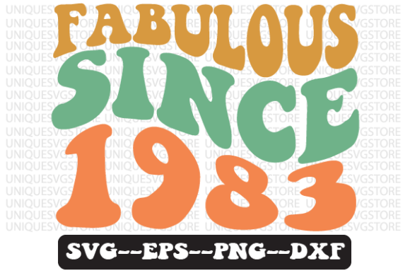Review: Fabulous Since 1983 Retro SVG Design
