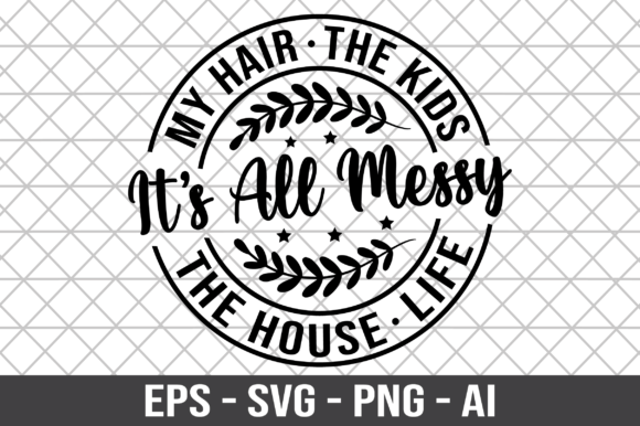 Review: My Hair the Kids Its All Messy the House