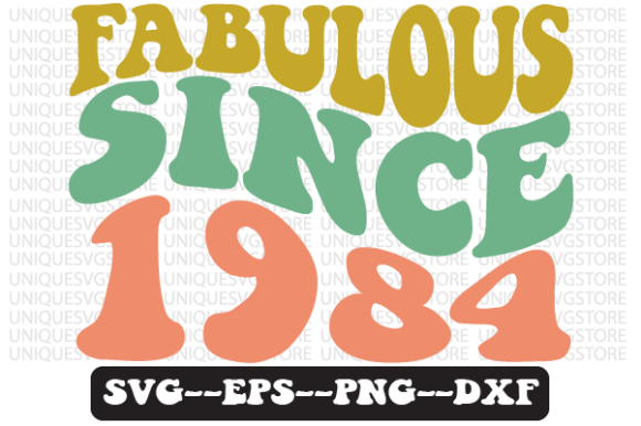 Reviewing Fabulous Since 1984 Retro Svg Design for Stitchers