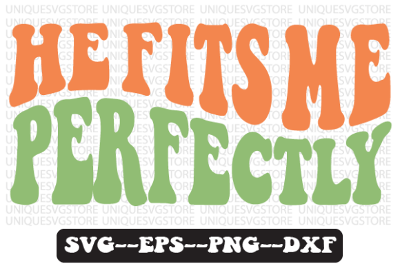 Reviewing the He Fits Me Perfectly Retro SVG